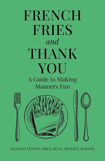 French Fries &amp; Thank You Book