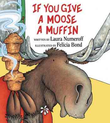 If You Give a Moose a Muffin