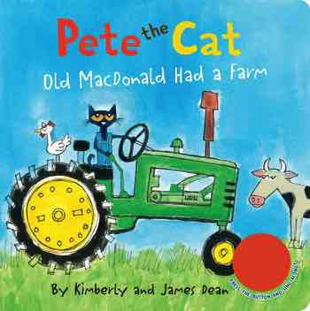 Pete the Cat Sound Book - Old MacDonald Had a Farm