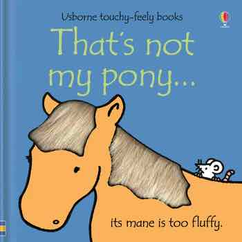 That's Not My Pony