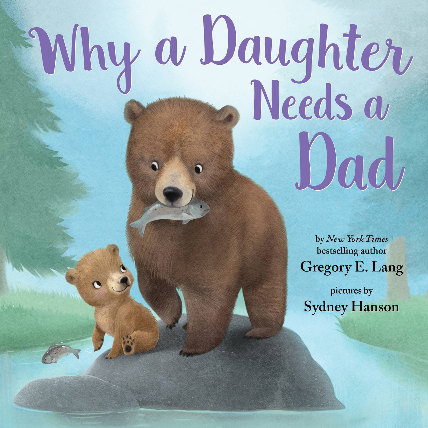 Why a Daughter Needs a Dad (HC)